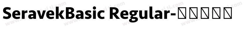 SeravekBasic Regular字体转换